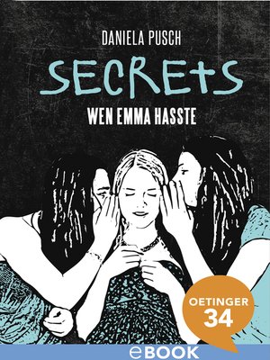 cover image of Secrets. Wen Emma hasste